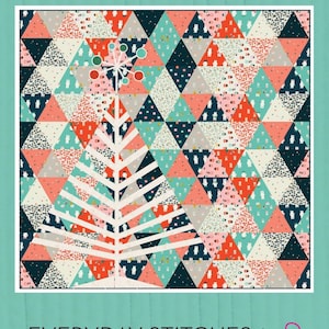 Everyday Stitches Tinsel Tree Quilt Pattern*Christmas Mini Quilt*Christmas Tree Quilt*Tinsel Tree Quilt*Christmas Throw*Christmas Quilt*Tree