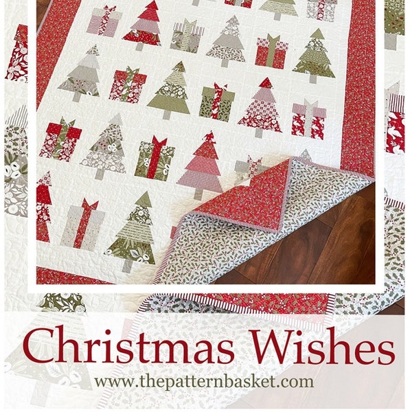 The Pattern Basket Christmas Wishes Quilt Pattern*Christmas Quilt*Christmas Tree Quilt*Christmas Quilt*Christmas Tree Pattern*Christmas Wish