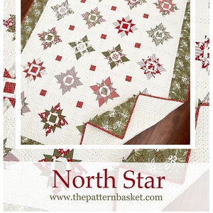 The Pattern Basket North Star Quilt Pattern*Christmas Quilt*Christmas Star Quilt*Christmas Quilt Pattern*North Star Quilt*Winter Star*New*