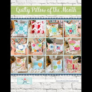 Quilty Pillow of the Month Pattern by Erica Made*Quilted Pillows of the Month*Quilty Pillow*Quilts of the Month*Mini Quilts of the Month*