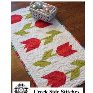 Tulip Time Table Runner Pattern by Creekside Stitches *Spring Table Runner*Spring Table Topper*Spring Tulip Pattern*Spring Topper*Spring*