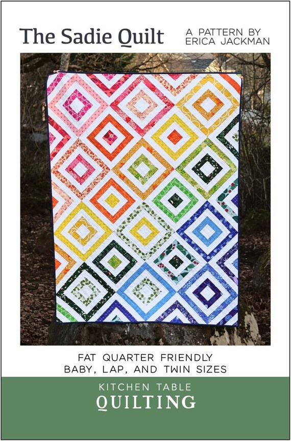 The Sadie Quilt Pattern by Kitchen Table Quiltingrainbow - Etsy
