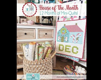 Quilty House of the Month Pattern by Erica Made*Mini Quilts of the Month*Quilty Houses*Quilts of the Month*Mini Quilts of the Month*Minis*