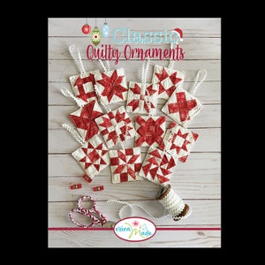 Classic Quilty Ornaments Pattern Book*Quilted Ornaments*Christmas Ornaments*Christmas Pattern*Ornament Pattern*Quilted Christmas Ornaments*