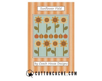 Sunflower Field Pattern by Coach House Designs*Flower Quilt*Sunflower Pattern*Sunflower Quilt Pattern*Fall Quilt*Sunflower Pattern*
