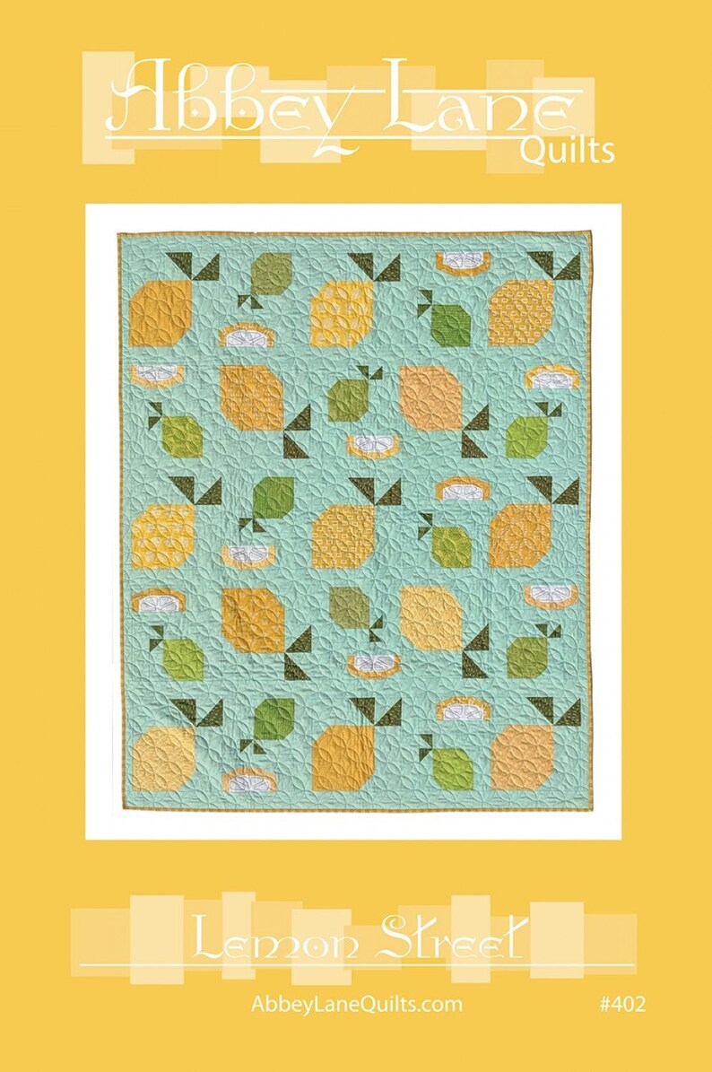 Lemon Street Quilt Patternlemon Quilt Patternlemonslemon Etsy