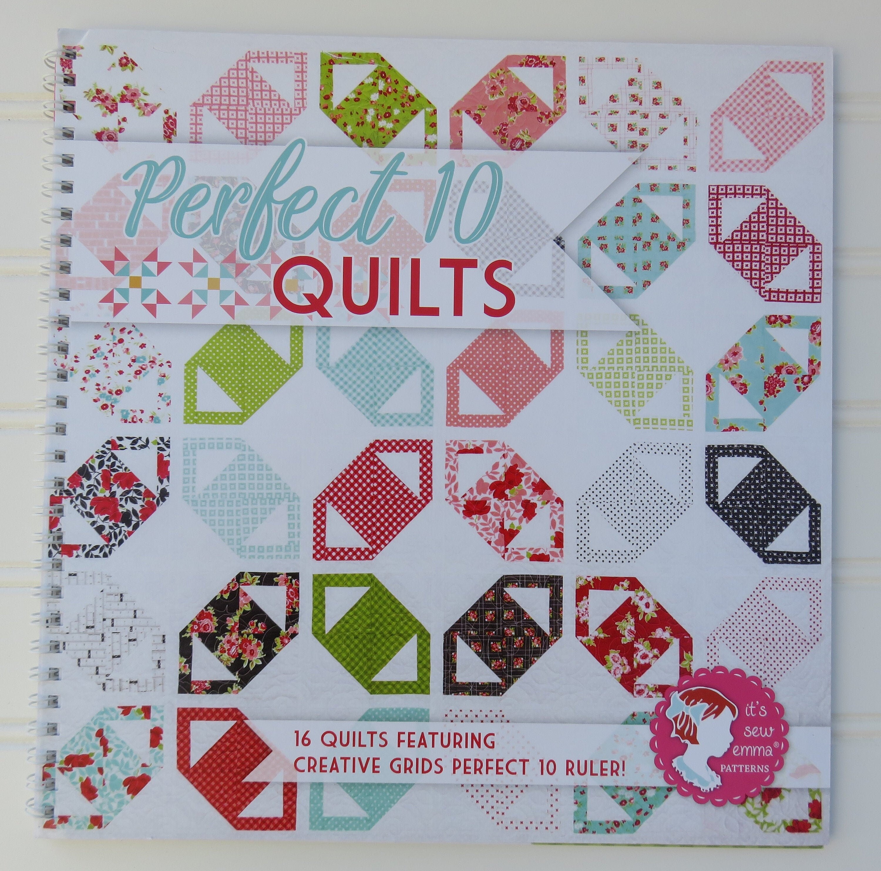 Perfect 10 Quilts Pattern Book * Perfect 10* Creative Grids* ISE926*