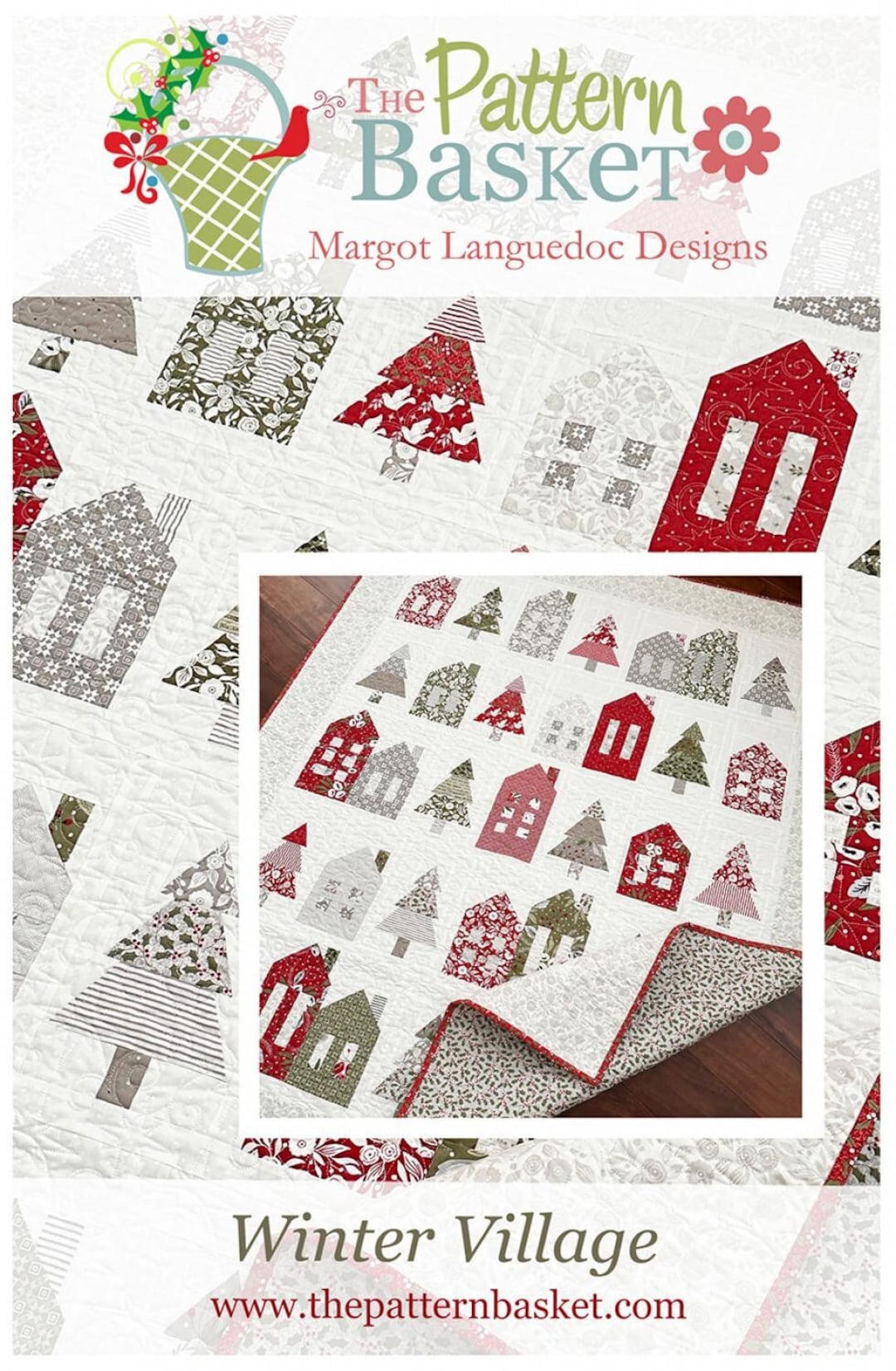 The Pattern Basket Winter Village Quilt Pattern*winter House Quilt ...