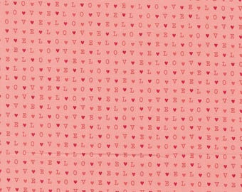Moda Love Blooms Love Text Blush (5225 14) 1/2-YD Increments*Lella Boutique*Valentine Love Fabric*Valentine Fabrics*Love Blooms*Text*LOVE