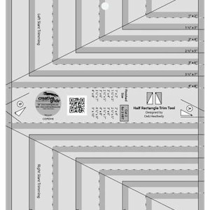 May include: A black and white ruler with markings for cutting fabric. The ruler is labeled "Half Rectangle Trim Tool" and is designed by Dob Heatherty. The ruler is for use with the Creative Grids quilting tools.
