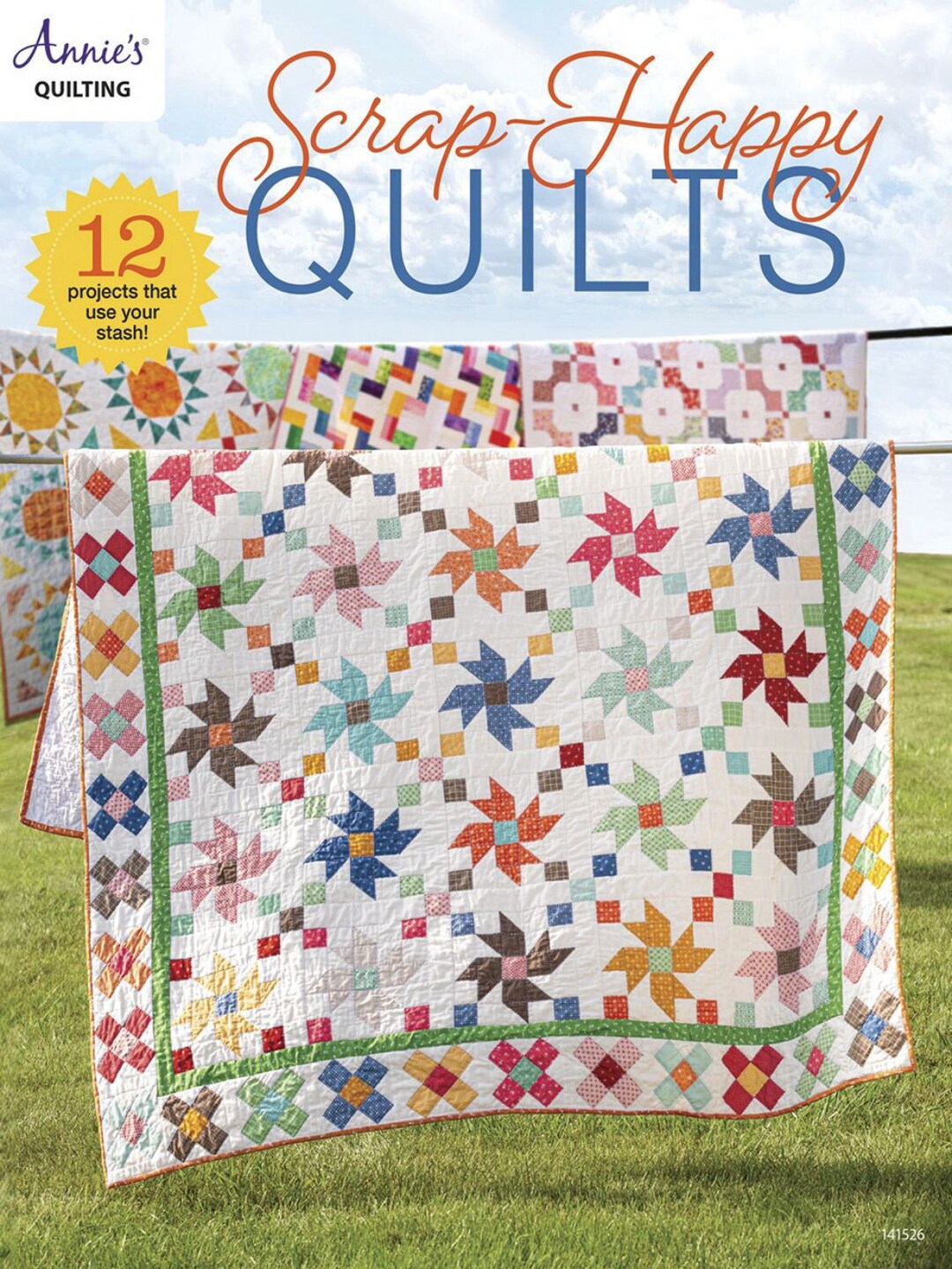 Scraphappy Quilts Book From Annie's* Scrappy Quilt Book*scrap Quilt