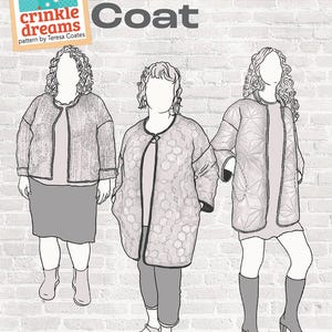 May include: Illustration of three figures wearing different styles of coats. The text "the Elemental Coat" is displayed above the figures. A tag in the upper left corner reads "crinkle dreams pattern by Teresa Coates". The bottom of the image reads "A beginner-friendly modular coat pattern..."