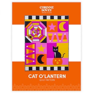May include: A quilt pattern titled "Cat O'Lantern" featuring a black cat sitting on a jack-o'-lantern, a crescent moon, a star, and a spider web with a spider in the center. The quilt is made up of pink, yellow, orange, and black squares.