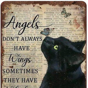 Black Cat Art - Angels Don't Always Have Wings Some Have Whiskers - 12"x8" Inch Metal Tin Sign Cat Lovers Gift Vintage Art Home Wall Decor