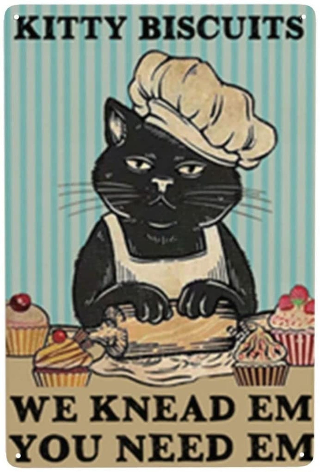 Black Cat Kitty Biscuits We Knead Em You Need Em Wall Decor 12x8 Inch