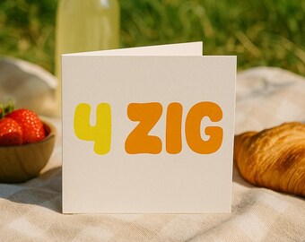 Personalized 40th birthday card. High-quality "4ZIG" birthday card, modern folding card for adults, fun card.