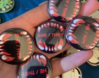Custom Bloody Monster Teeth Pronoun Pins