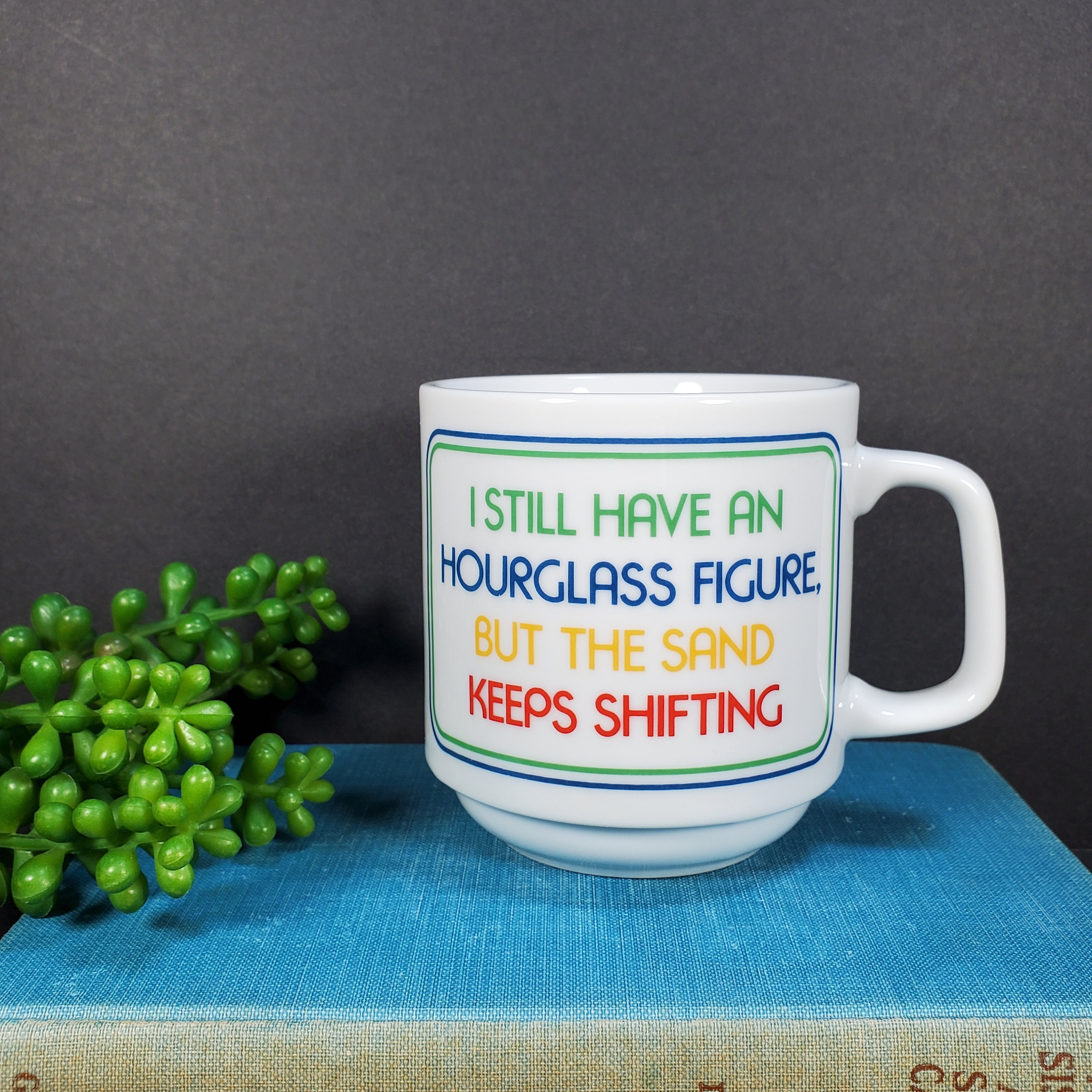 Hourglass Figure Mug Vintage Ceramic Coffee Mug Funny Diet Joke Mug Body Positivity Papel Made in Japan