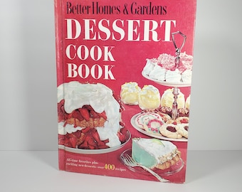Better Homes and Gardens Dessert Cook Book 1969 Hardcover Cookbook Cake Cookies Desserts Cookbook