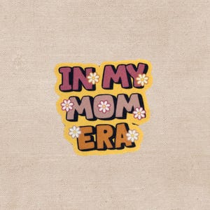 Sticker ère de maman - Sticker vie de maman