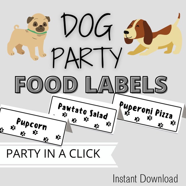 Dog Birthday Party Food Labels,  Dog Party Printables, Puppy Party, Dog Party Decor, Dog 1st Birthday, Let's Pawty