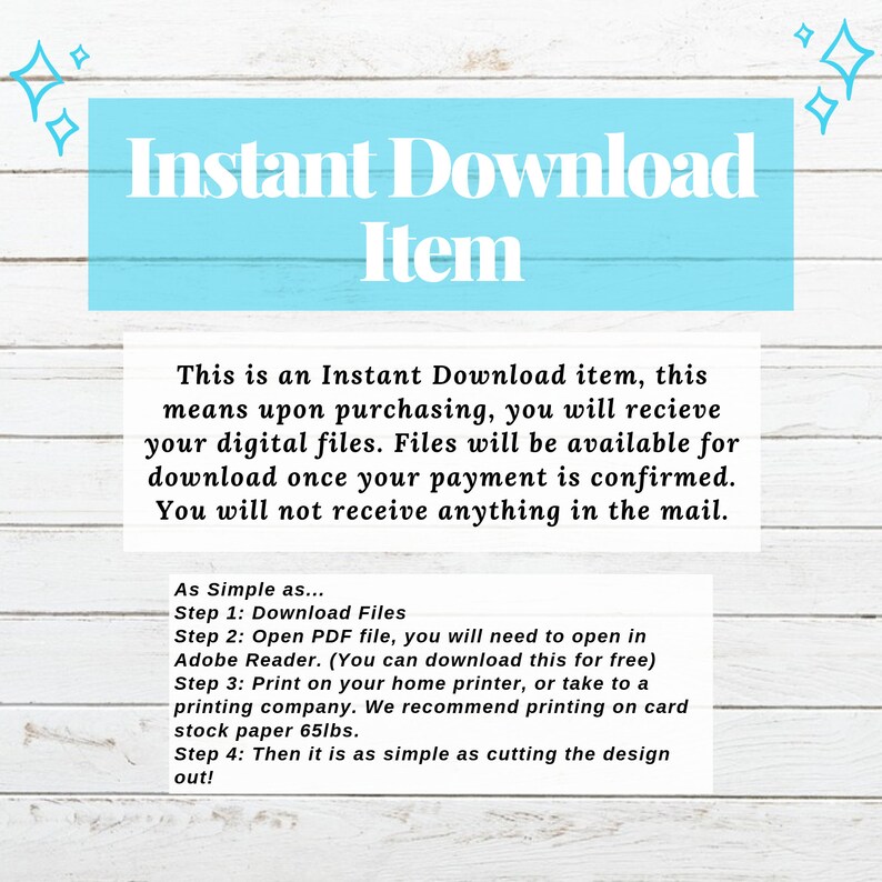 Op de afbeelding: Een blauwe en witte tekstafbeelding op een houtnerf achtergrond. De tekst luidt "Direct Download Item". De afbeelding legt uit dat dit een direct downloadbaar item is, wat betekent dat na aankoop digitale bestanden beschikbaar zijn om te downloaden zodra de betaling is bevestigd. De afbeelding legt ook uit dat de koper niets per post zal ontvangen. De afbeelding bevat ook een lijst met stappen over hoe je de bestanden kunt downloaden en afdrukken.