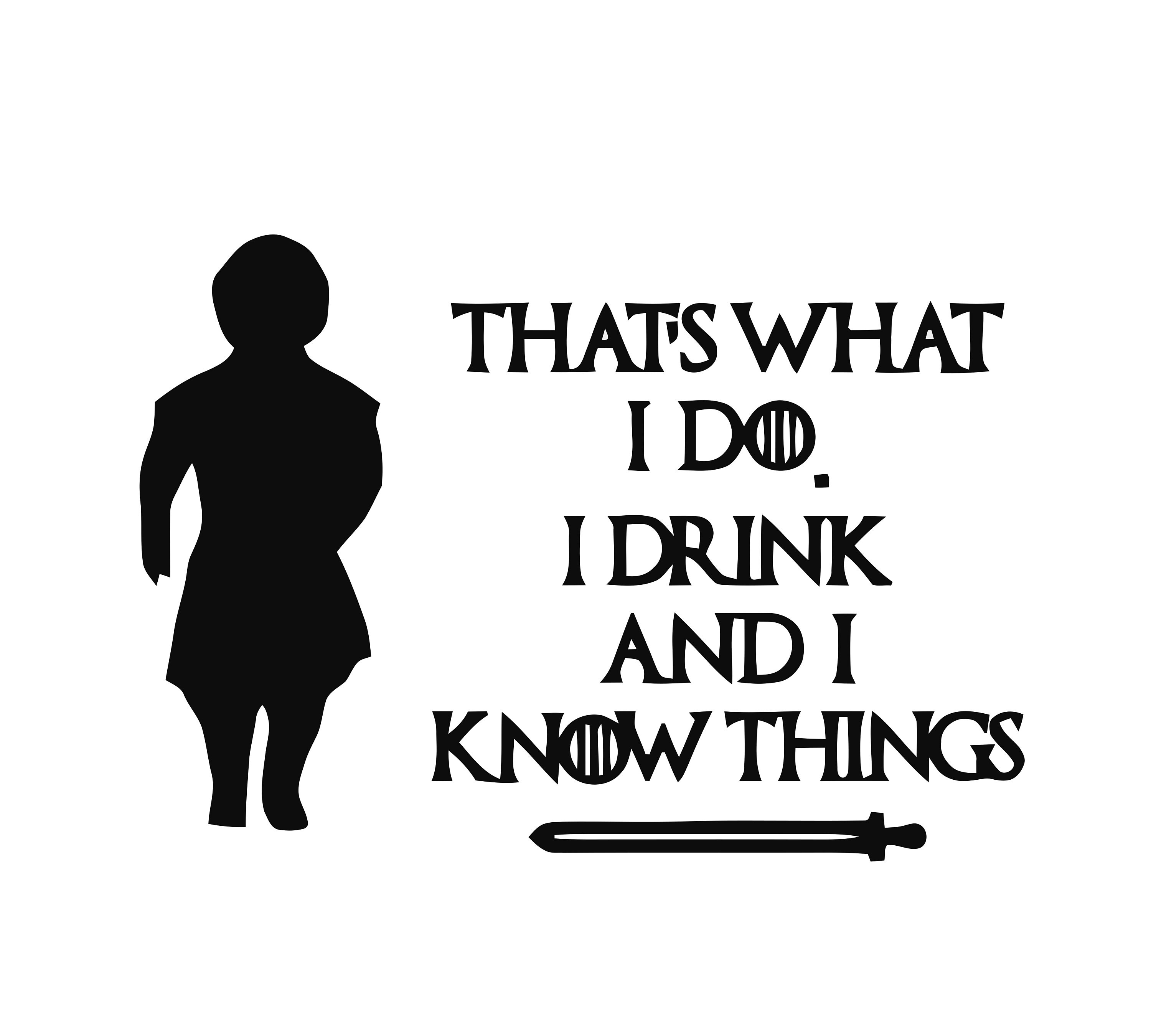 Game Of Thrones svg / Game of Thrones /thats what i do i