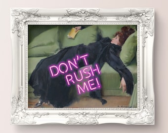 Don't Rush Me Altered Art Portrait, Girly Wall Art, Trendy Gallery Wall Print, Pink Graffiti Poster, Vintage Painting, Maximalist Decor