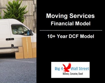 Moving Services Business Financial Model (10+ Yrs DCF and Valuation)