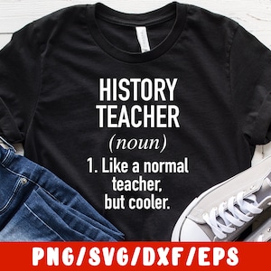 History Teacher SVG Cut File (vinyl decal for silhouette cameo cricut iron on transfer on mug shirt fabric design)