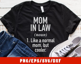Download Mom In Law Svg Etsy
