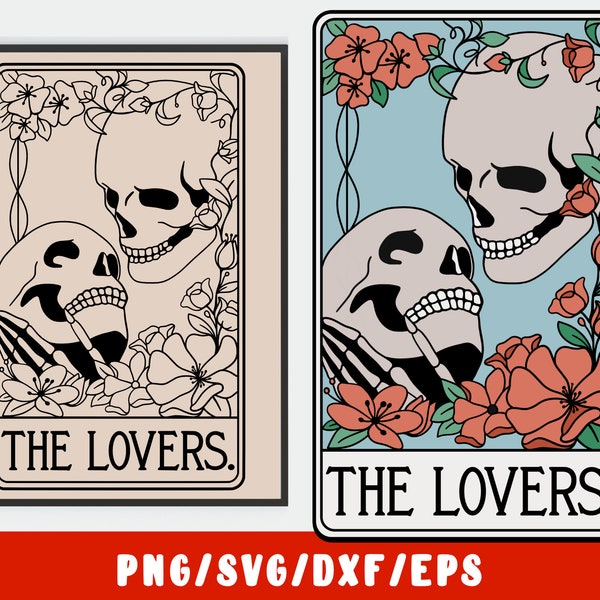 Tarot SVG PNG - The Lovers Card - Printable Divination - Skull Skeleton New Age For Shirts Wall Art - Cricut Files / Instant Download Print