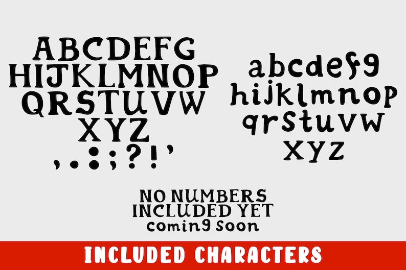 May include: Black and white alphabet font with uppercase and lowercase letters, punctuation marks, and a note that numbers are coming soon. The font is a bold, blocky style.