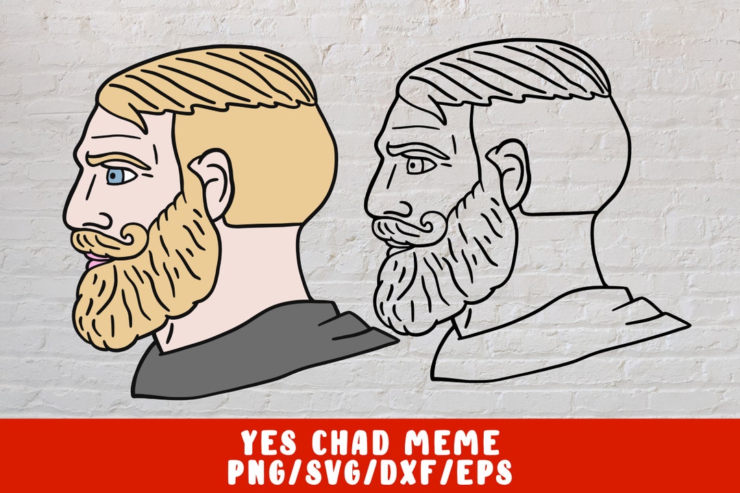 Yes Chad Meme Templates Download - Dankest