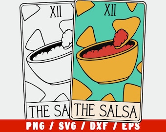The Salsa Tarot Card SVG – Nacho SVG Cut File – Funny Mexican Food SVG for Cinco de Mayo, Tacos, Fiesta Mug Shirt Cricut Design