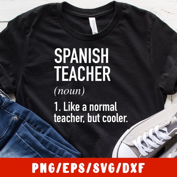 Spanish Teacher SVG Cut File - (vinyl decal for silhouette cameo cricut iron on transfer on mug shirt fabric design)