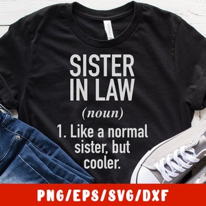 Sister In Law SVG Cricut File - Stepsister SVG Png Dxf Eps Téléchargement instantané