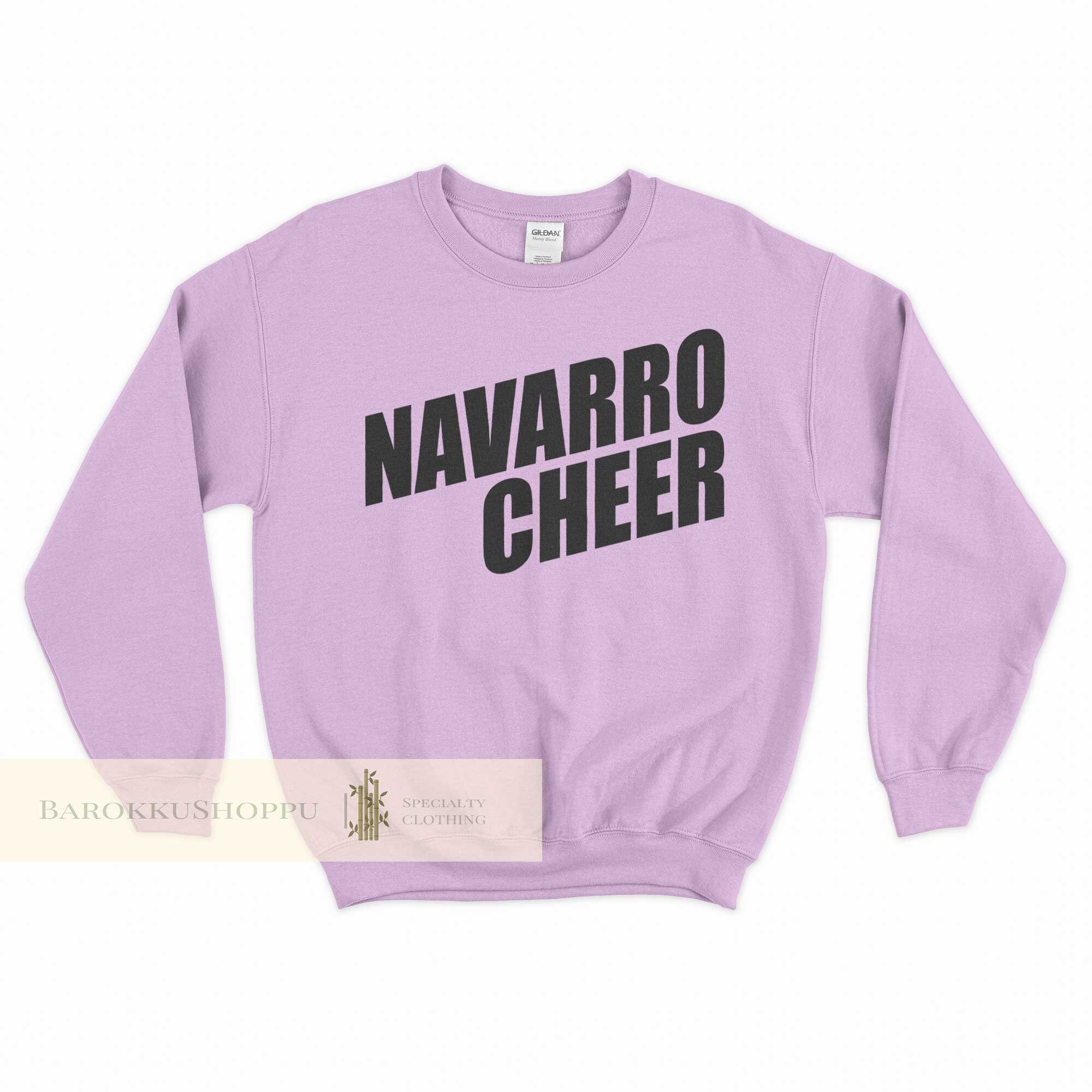 Navarro Cheer Sweatshirt Navarro Cheer Sweater Navarro Cheer Shirt