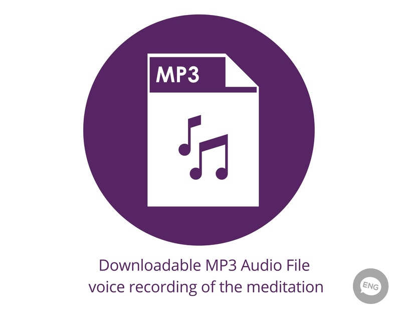 May include: Purple circle icon with a white MP3 file icon inside. The MP3 file icon has a white label with the text "MP3" and two musical notes. The text below the icon reads "Downloadable MP3 Audio File voice recording of the meditation".