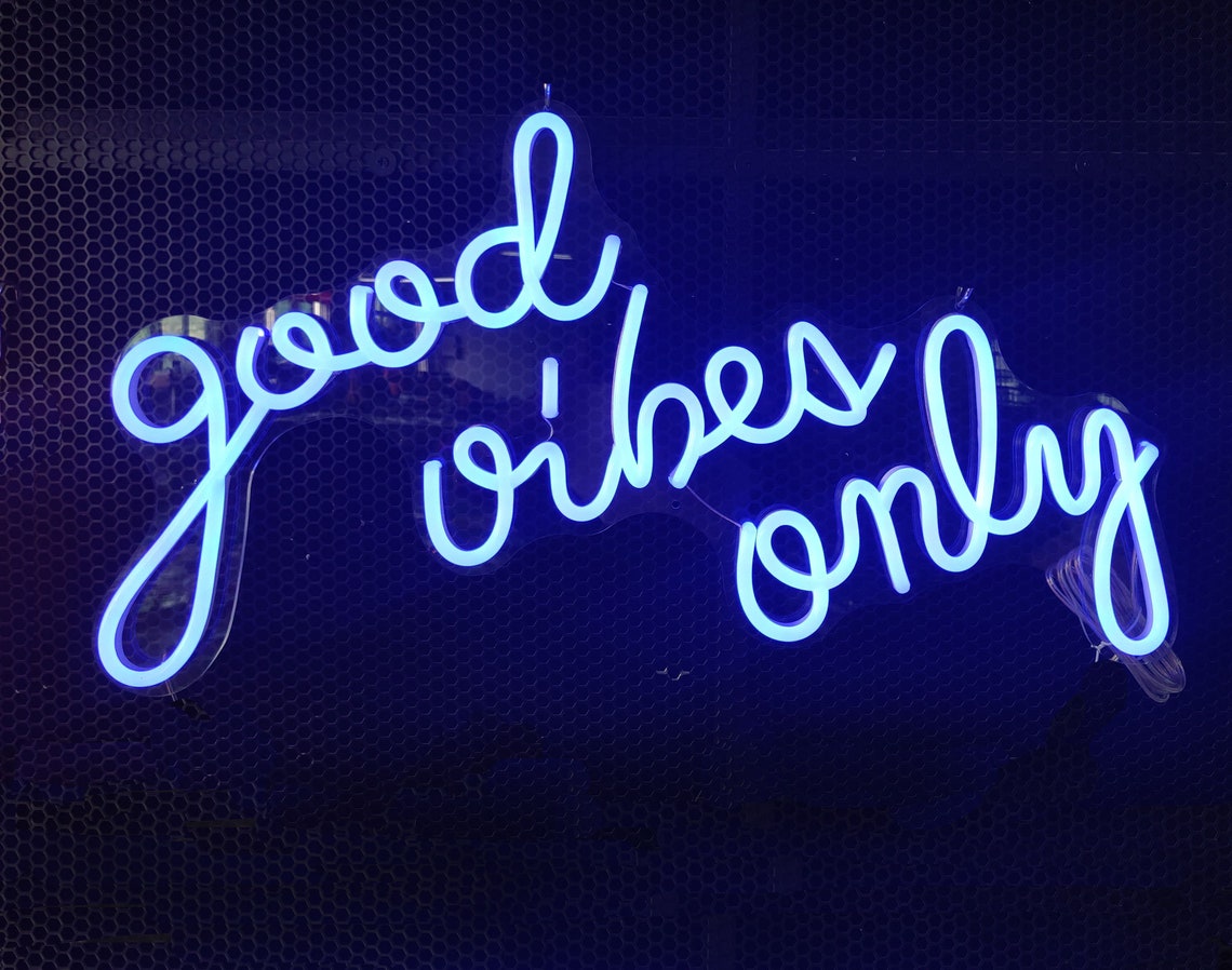 Good Vibes Only Neon Sign Flex Led Neon Light Sign Led Text | Etsy