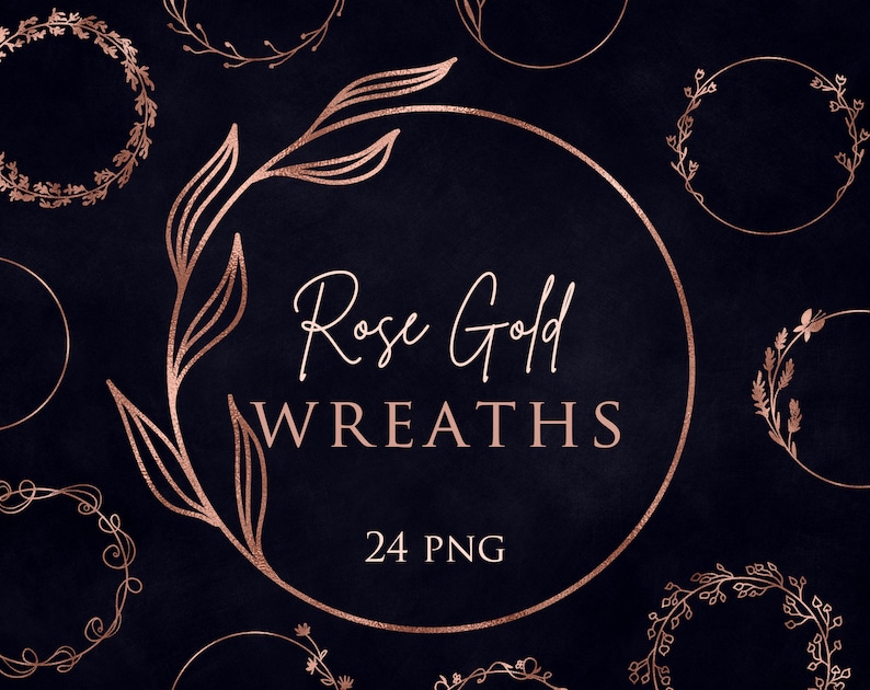 Rose Gold leaves Instant download 24 Rose Gold wreaths clip art Design elements Digital pack Floral overlays
