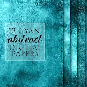 12 Cyan Digital  Papers, Abstract Background, Teal textures, Instant download, Digital files, Digital Paper pack, Metal Foil Paint texture
