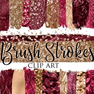 Puede incluir: Conjunto digital de clipart de trazos de pincel dorados y burdeos con purpurina y lentejuelas. El conjunto incluye una variedad de trazos de pincel en diferentes tamaños y formas. El texto "Brush Strokes Clip Art" se muestra en el centro de la imagen.