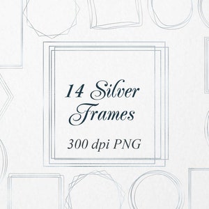 14 Silver Frames, Digital pack, Instant download, Design elements clip art, Logo elements