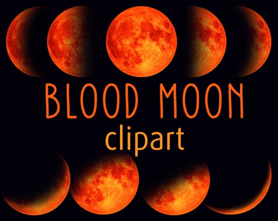 15 PNG Digital Blood Moon Lunar Phases Instant Download 