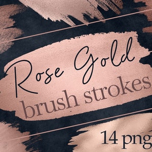 14 Rose Gold Brush Strokes, Digital files, Instant download,  design elements, clip art
