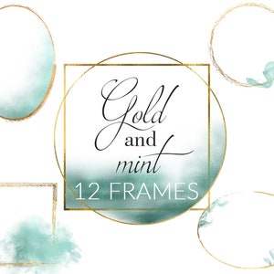 Può includere: Dodici cornici dorate con uno sfondo ad acquerello in tonalità di verde e blu. Il testo "Gold and mint 12 FRAMES" è al centro dell'immagine.