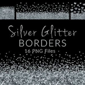 16 Silver Glitter borders, Border Overlays, Digital Files, Instant download,  Glitter Sparkly Borders, design elements, clip art