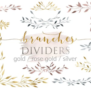 May include: A set of 10 watercolor floral branch dividers in gold, rose gold, and silver. The branches are perfect for adding a touch of elegance to your designs.