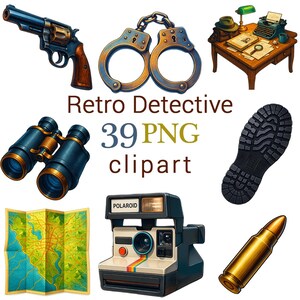 May include: A set of retro detective-themed clipart. Includes a revolver, handcuffs, binoculars, a map, a Polaroid camera, a bullet, and a detective's desk with a typewriter. The text reads "Retro Detective 39 PNG clipart."